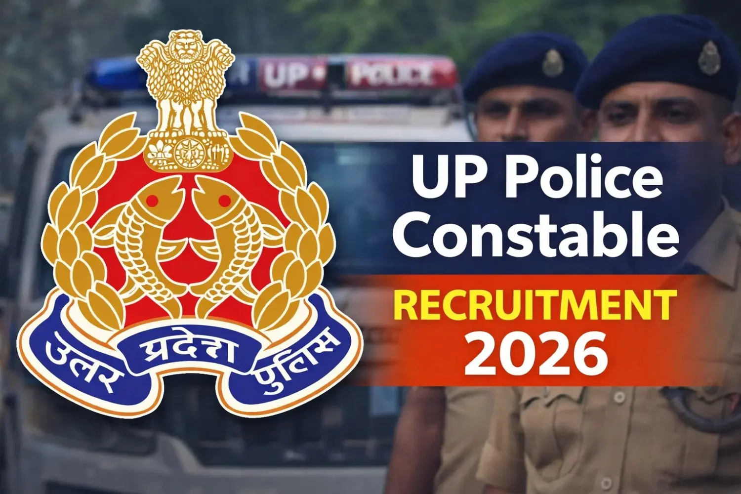 UP Police Constable Recruitment 2026