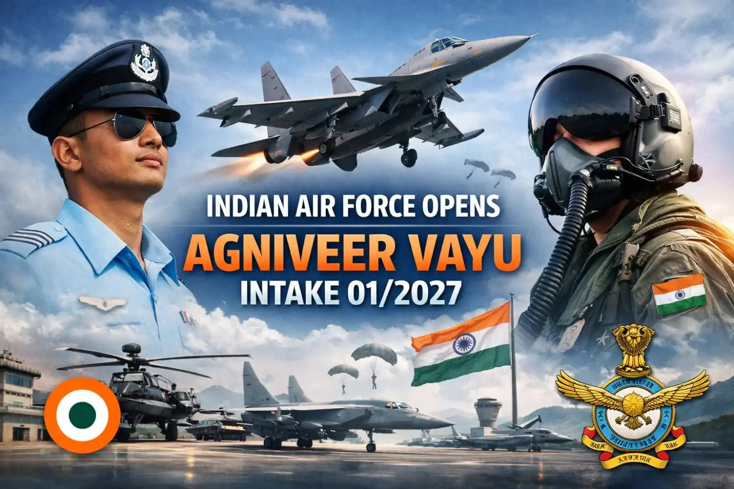 Indian Air Force Opens Agniveer Vayu Intake 01/2027